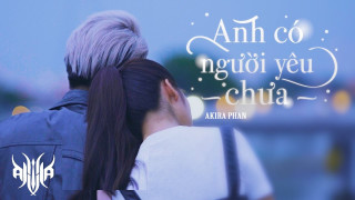 Anh Có Người Yêu Chưa