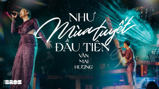 Như Mùa Tuyết Đầu Tiên