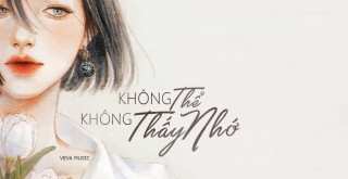 Không Thể Không Thấy Nhớ