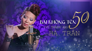 Bài Không Tên Số 50