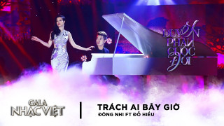 Trách Ai Bây Giờ