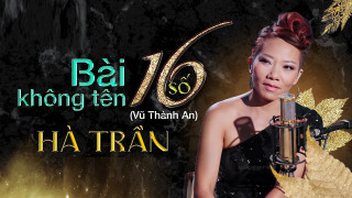 Bài Không Tên Số 16