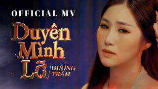 Duyên Mình Lỡ