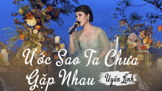 Ước Sao Ta Chưa Gặp Nhau