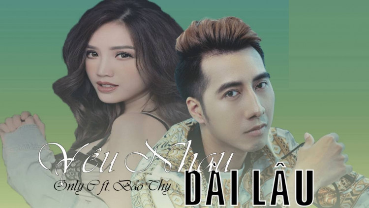 Yêu Nhau Dài Lâu