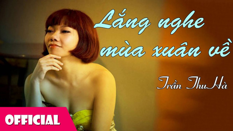 Lắng Nghe Mùa Xuân Về